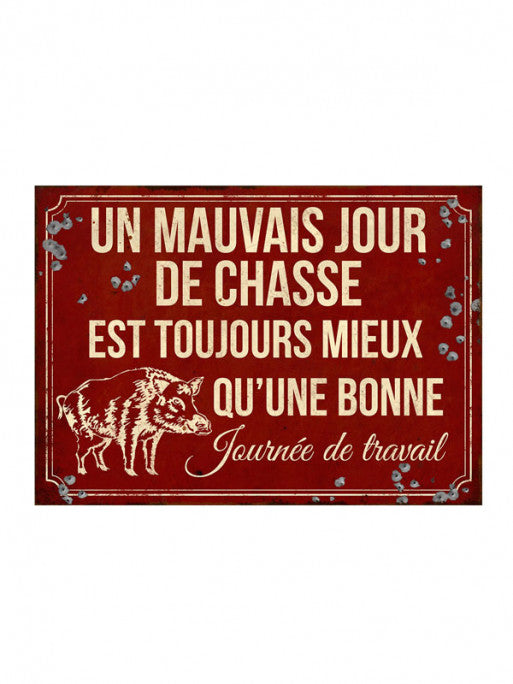 Plaque ''Un mauvais Jour'' Lovergreen