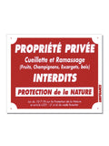 Panneau PROPRIÉTÉ PRIVÉE - CUEILLETTE ET RAMASSAGE INTERDITE